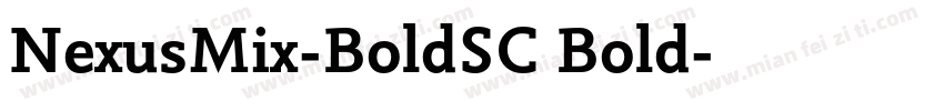 NexusMix-BoldSC Bold字体转换